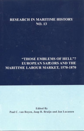 Those Emblems of Hell  European Sailors and the