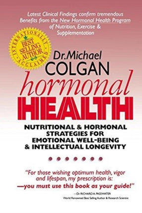 Hormonal Health Nutritional  Hormonal Strategies for Emotional WellBeing  Intellectual Longevity