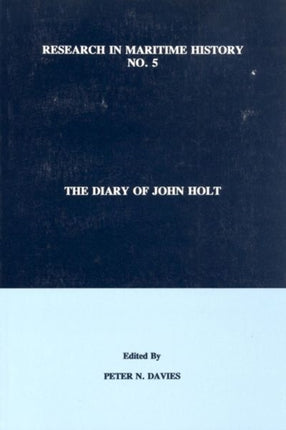 The Diary of John Holt