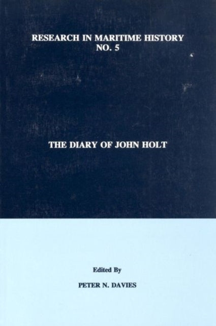 The Diary of John Holt