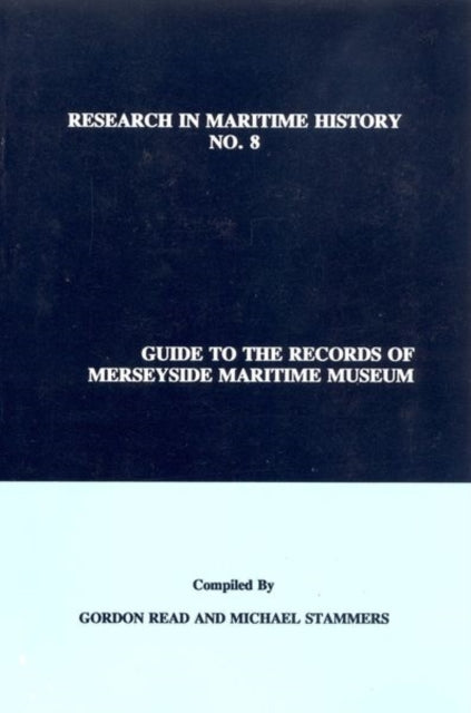 Guide to the Records of Merseyside Maritime