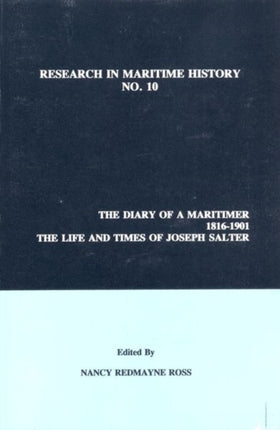 The Diary of a Maritimer 18161901  Life and Times