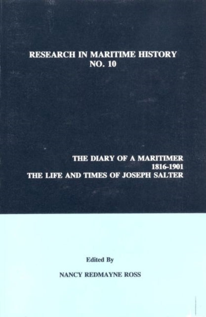 The Diary of a Maritimer 18161901  Life and Times