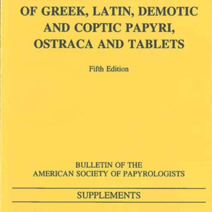 Checklist of Editions of Greek and Latin Papyri