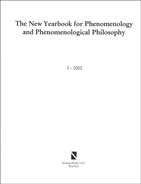 The New Yearbook for Phenomenology and Phenomenological Philosophy v. 1