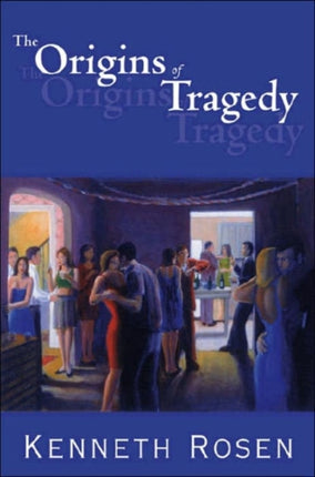 The Origins of Tragedy  Other Poems