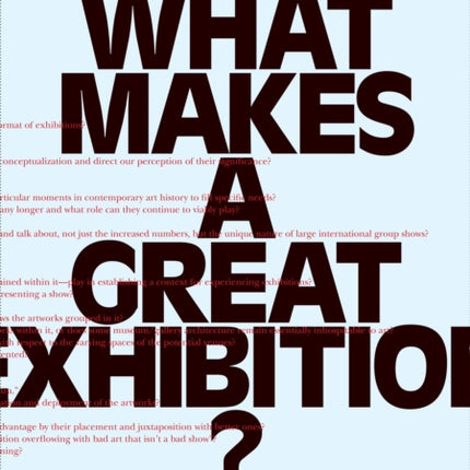 What Makes a great Exhibition