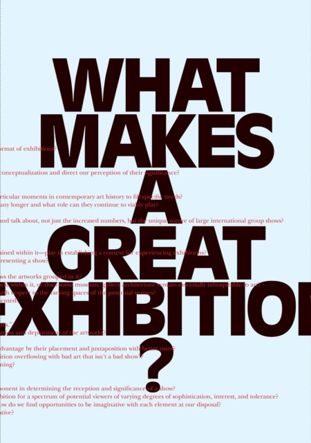What Makes a great Exhibition