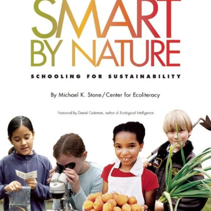 Smart by Nature Schooling for Sustainability