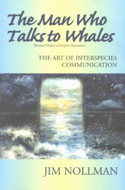 Man Who Talks to Whales: The Art of Interspecies Communication