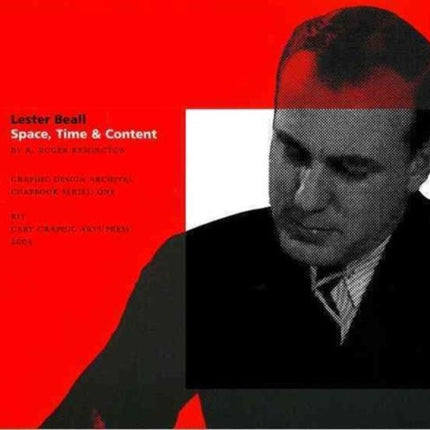 Lester Beall: Space, Time, & Content