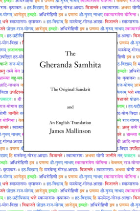 The Gheranda Samhita The Original Sanskrit and An English Translation