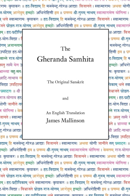 The Gheranda Samhita The Original Sanskrit and an English Translation