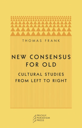 New Consensus for Old  Cultural Studies from Left