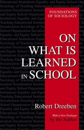 On What Is Learned in School