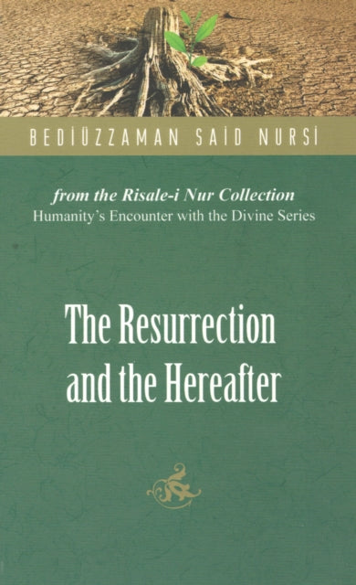 The Resurrection and the Hereafter