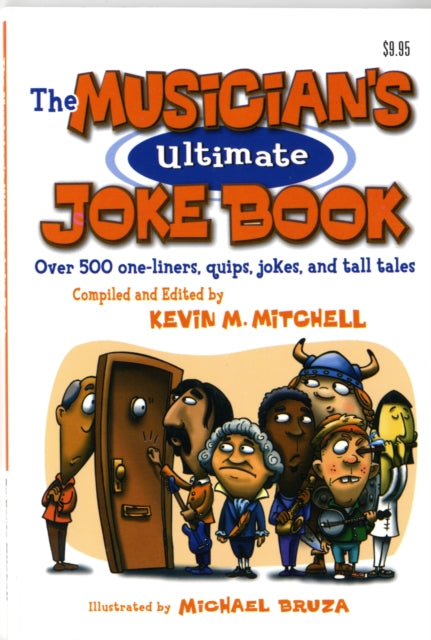 Musicians Ultimate Joke Book Over 500 OneLiners