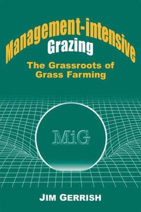 ManagementIntensive Grazing The Grassroots of