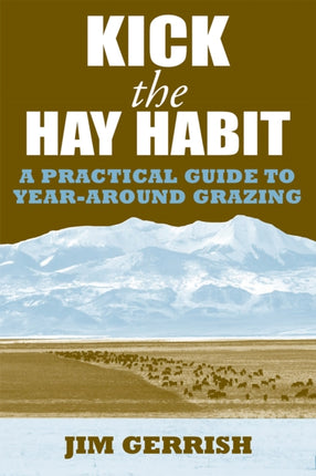 Kick the Hay Habit A Practical Guide to