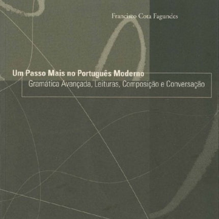Um Passo Mais no Portugus Moderno Gramtica
