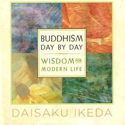 Buddhism Day by Day: Wisdom for Modern Life