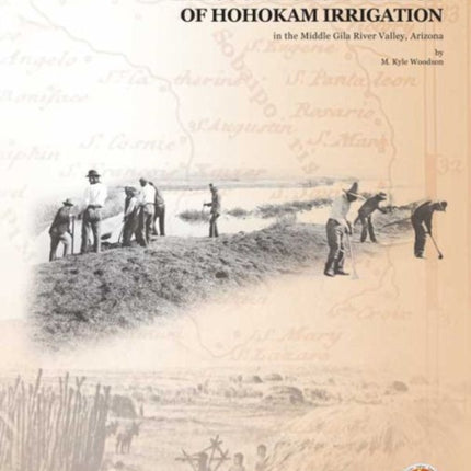 The Social Organization of Hohokam Irrigation in
