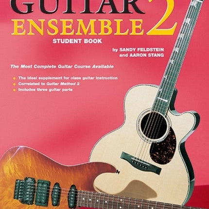 21st Century Guitar Ensemble 2 Student Book The Most Complete Guitar Course Available