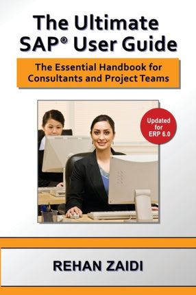 The Ultimate SAP User Guide The Essential SAP