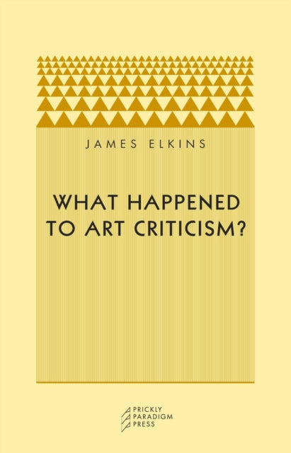 What Happened to Art Criticism?