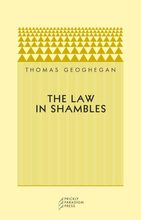 The Law in Shambles