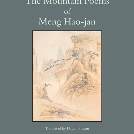 The Mountain Poems Of Meng Hao-jan