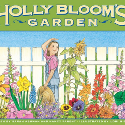 Holly Bloom's Garden