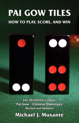 Pai Gow Tiles How to Play Score and Win