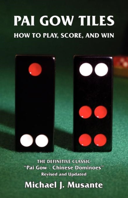 Pai Gow Tiles How to Play Score and Win