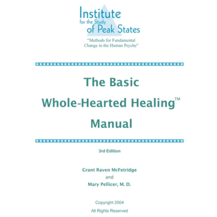 The Basic WholeHearted Healing Manual