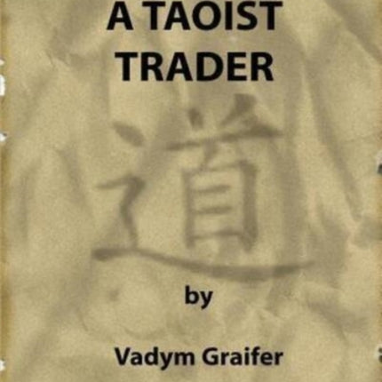 A Taoist Trader