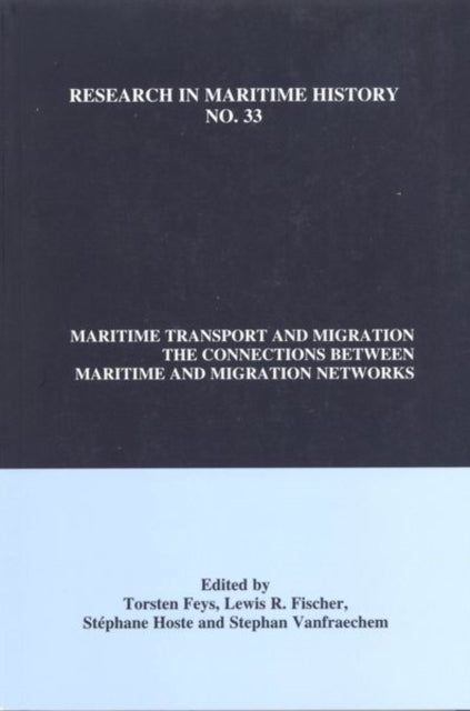 Maritime Transport and Migration  The Connections