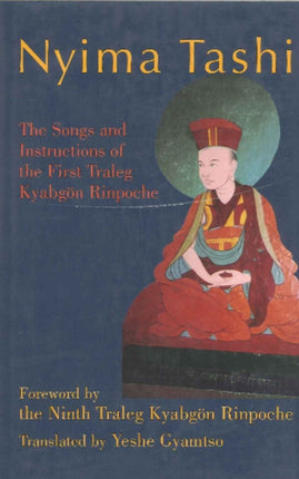 Nyima Tashi The Songs  Instructions of the First