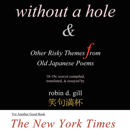The Woman Without a Hole   Other Risky Themes from Old Japanese Poems