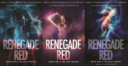 Renegade Red: Book Two of the Light Trilogy