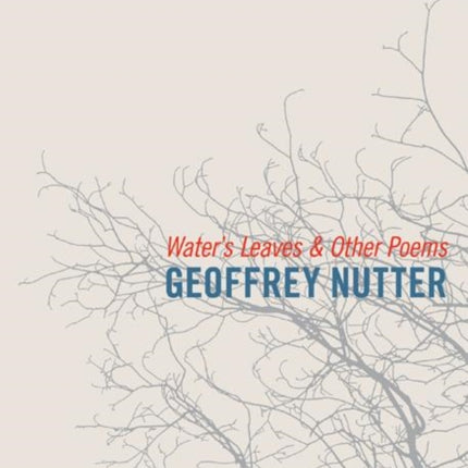 Water's Leaves and Other Poems