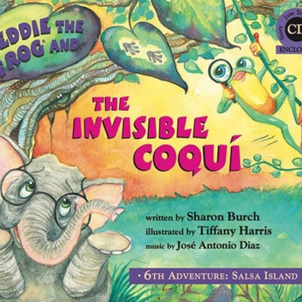 Freddie the Frog and the Invisible Coqui 6th Adventure Salsa Island