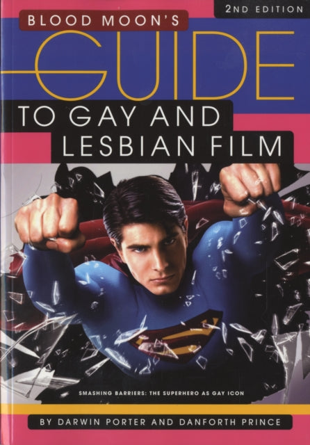 BLOOD MOONS GUIDE TO GAY AND LESBIAN FILM 2nd Edition