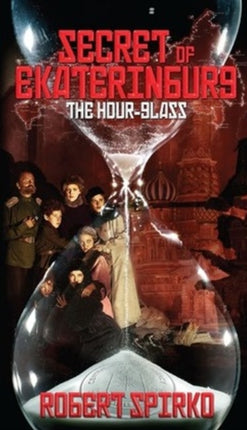 Secret of Ekaterinburg The HourGlass
