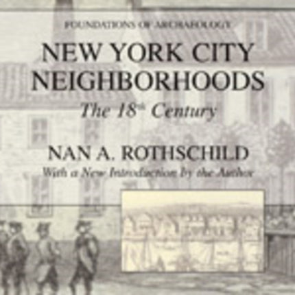 New York City Neighborhoods: The 18th Century