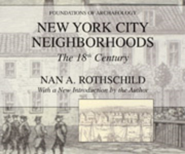 New York City Neighborhoods: The 18th Century