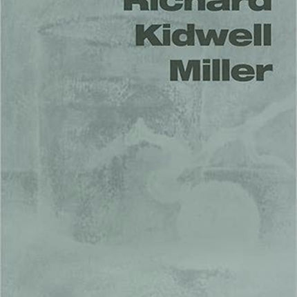 Richard Kidwell Miller