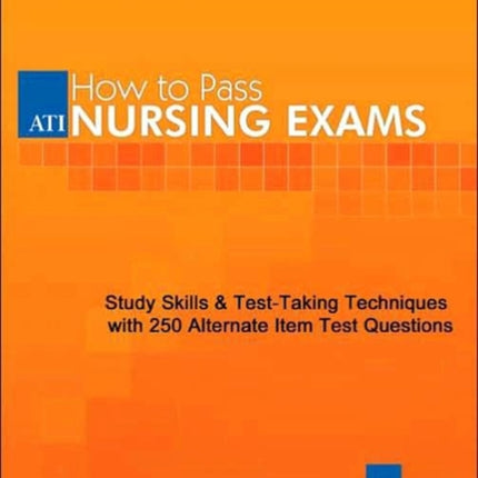 How To Pass Nursing Exams