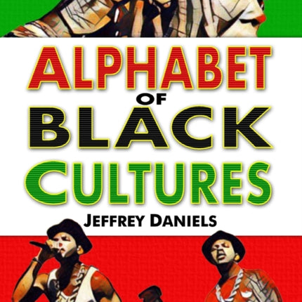 Alphabet of Black Cultures
