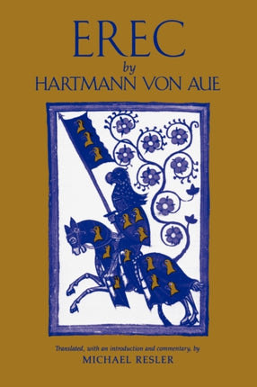 Erec by Hartmann von Aue Translation Introduction Commentary